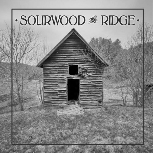 Sourwood Ridge - Sourwood Ridge (2023)