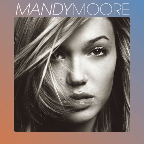 Mandy Moore - Mandy Moore (2001)