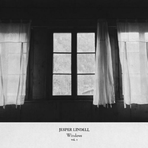 Jesper Lindell - Windows Vol. 1 (2023) Hi Res