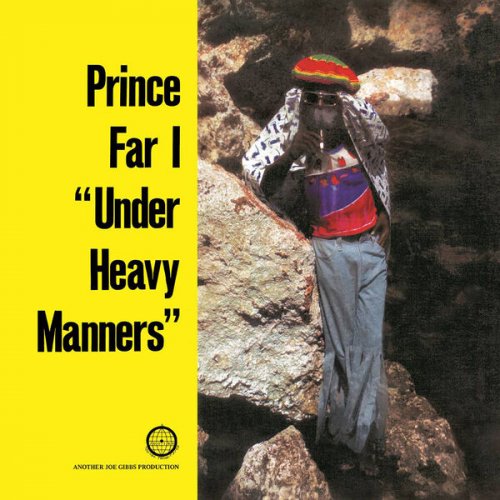 Prince Far I - Under Heavy Manners (2023)