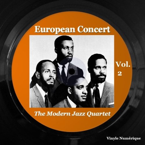 The Modern Jazz Quartet - European Concert, Vol. 2 (Remastered) (1961/2023) [Hi-Res]