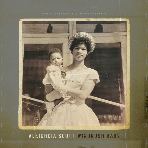 Aleighcia Scott, Rorystonelove - Windrush Baby (2023) [Hi-Res]