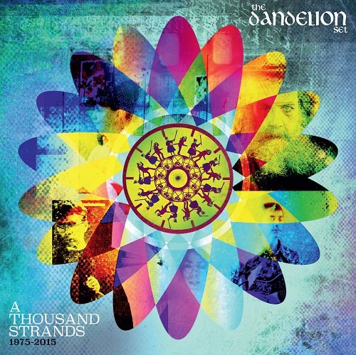 The Dandelion Set -  A Thousand Strands 1975-2015 (2015)