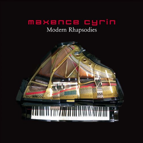 Maxence Cyrin - Modern Rhapsodies (2005)