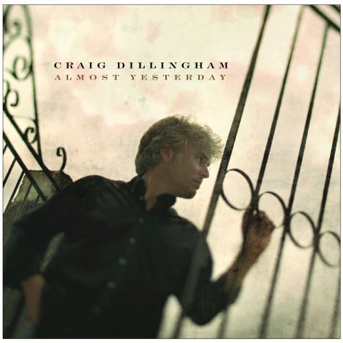 Craig Dillingham - Almost Yesterday (2023)