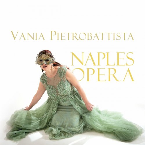 Vania Pietrobattista - Naples Opera (2023)