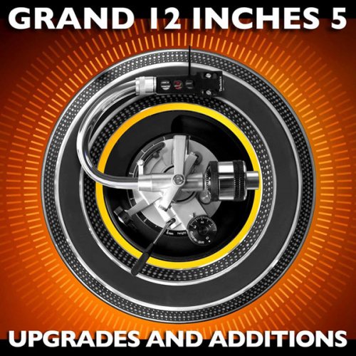 VA - Grand 12-Inches + Upgrades And Additions Vol.5 (2014) [5CD]