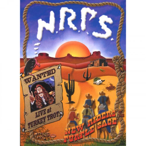 New Riders Of The Purple Sage - Wanted: Live at Turkey Trot (2007)