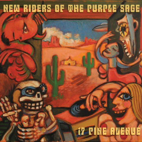 New Riders Of The Purple Sage - 17 Pine Avenue (2012)