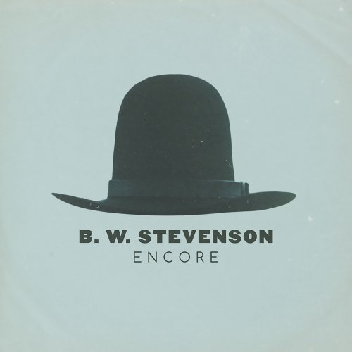 B.W. Stevenson - Encore (2018)