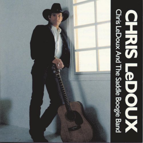 Chris LeDoux - Chris LeDoux And The Saddle Boogie Band (1988)
