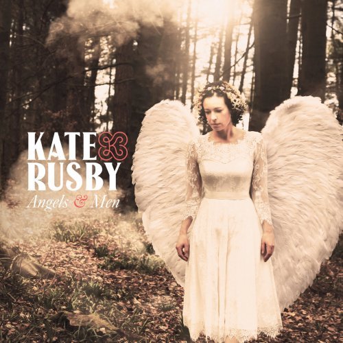 Kate Rusby - Angels and Men (2017) [Hi-Res]