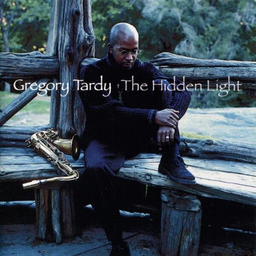 Gregory Tardy - The Hidden Light (2000)