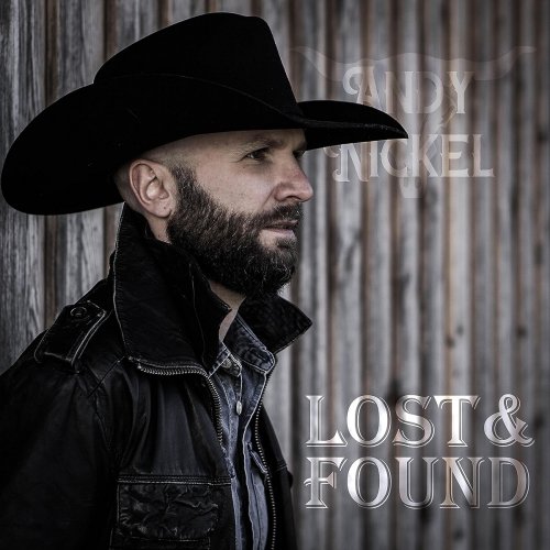 Andy Nickel - Lost & Found (2023)