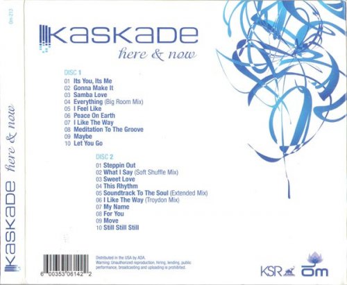 Kaskade - Here & Now (2CD) (2006) [CD-Rip]