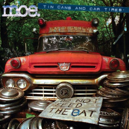 moe. - Tin Cans and Car Tires (25th Anniversary Edition) (2023)