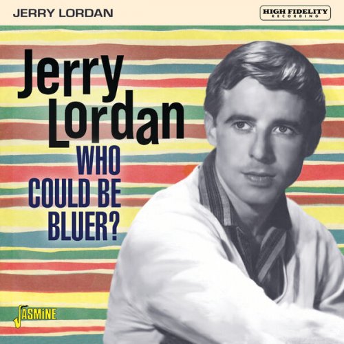 Jerry Lordan - Who Could Be Bluer? (2023)