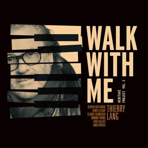 Thierry Lang - Walk With Me (Heritage Project Vol. 2) (2023) Hi Res