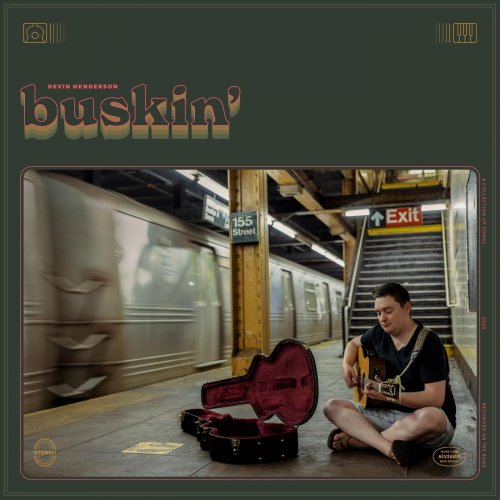 Devin Henderson - Buskin' (2023)