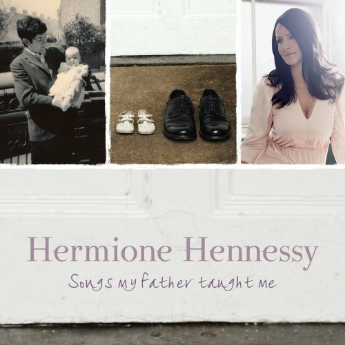 Hermione Hennessy - Songs My Father Taught Me (2023)