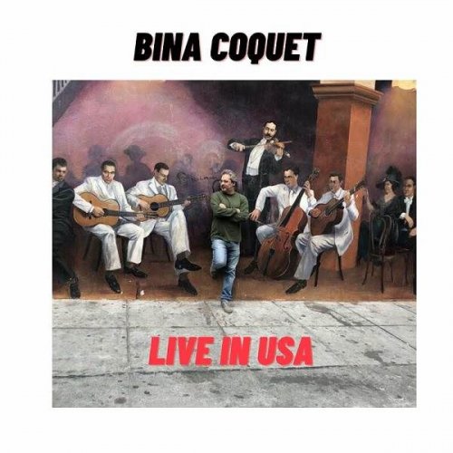 Bina Coquet - Live In USA (Live) (2023)