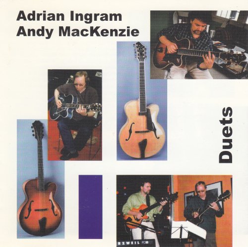 Adrian Ingram, Andy MacKenzie - Duets (1997)