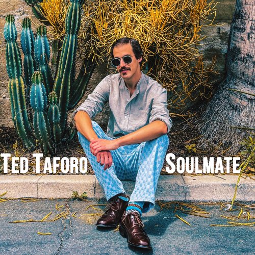 Ted Taforo - Soulmate (2023)