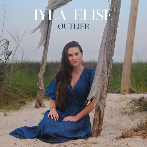 Iyla Elise - Outlier (2023)