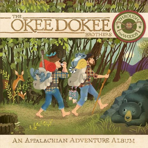 The Okee Dokee Brothers - Through the Woods: An Appalachian Adventure Album (2014)