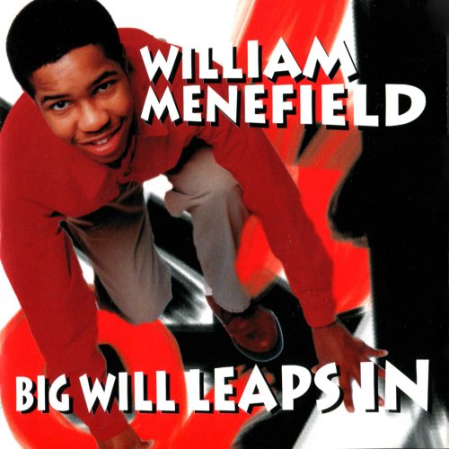 William Menefield - Big WIll Leaps In (1999)