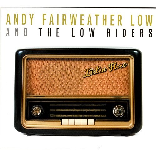 Andy Fairweather Low - Listen Here (2023)