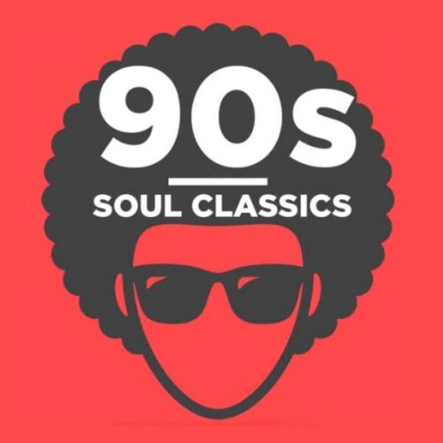 VA - 90s Soul Classics (2023)