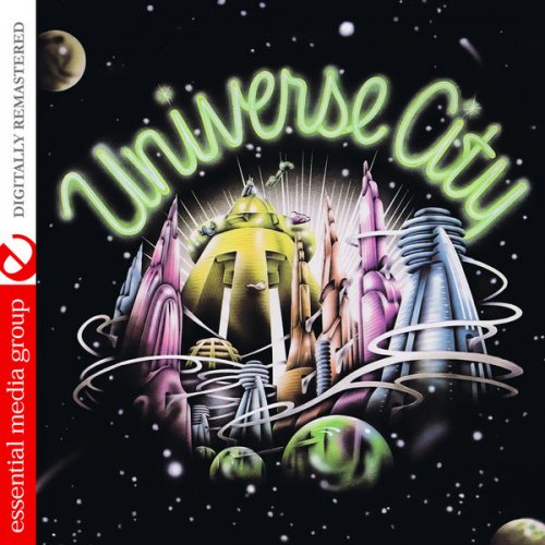 Universe City - Universe City (Digitally Remastered) (1976/2013) FLAC