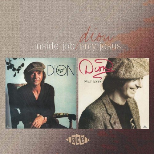Dion - Inside Job/Only Jesus (2003)