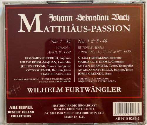 Wilhelm Furtwängler - Bach: Matthäus-Passion (Buenos Aires 1950 & Vienna 1952)