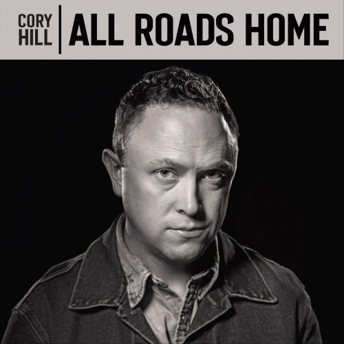 Cory Hill - All Roads Home (2023)