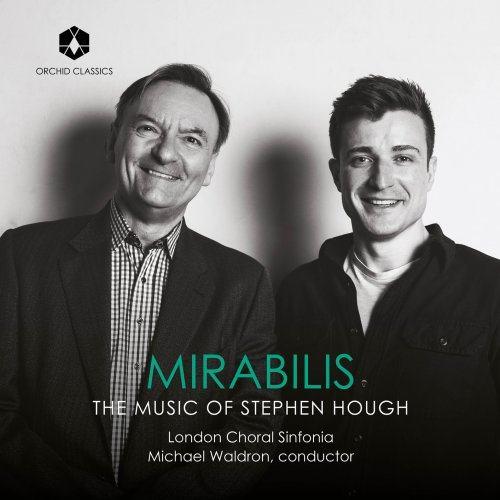 London Choral Sinfonia, Michael Waldron - Mirabilis (2023) [Hi-Res]