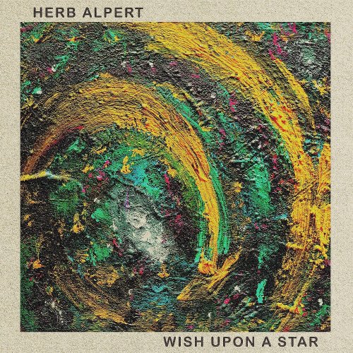 Herb Alpert - Wish Upon A Star (2023) [Hi-Res]