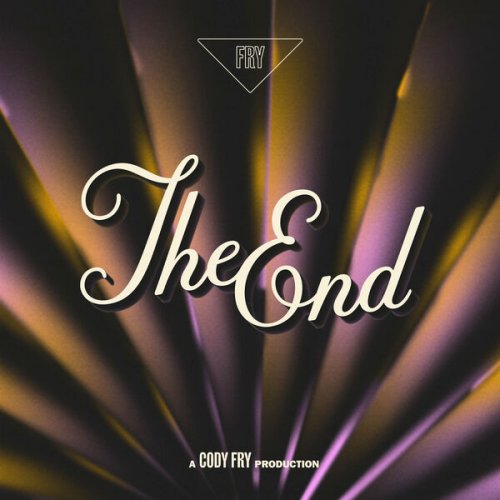 Cody Fry - The End (2023) [Hi-Res]