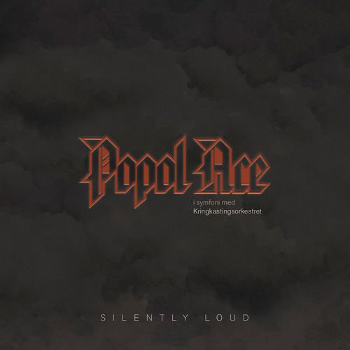 Popol Ace - Silently Loud (2019) Hi-Res