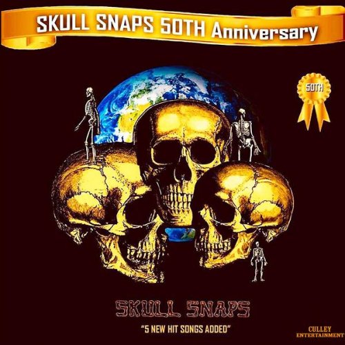 Skull Snaps  - SKULL SNAPS 50th Anniversary (2022)