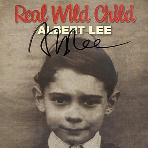 Albert Lee - Real Wild Child (2000)