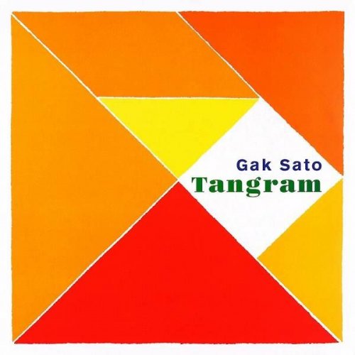 Gak Sato - Tangram (2023)