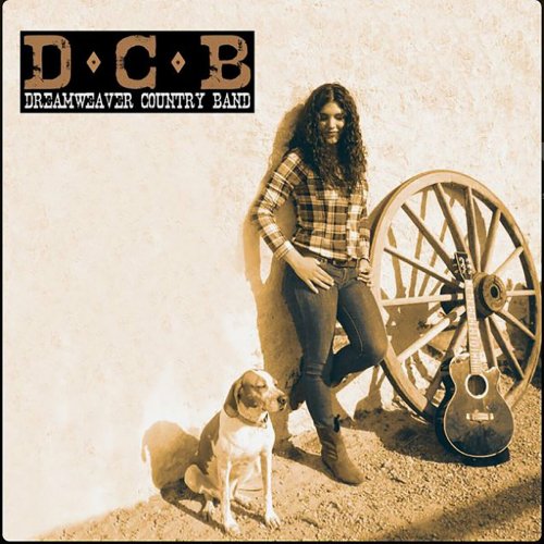 D.C.B Dreamweaver Country Band - D.C.B - Dreamweaver Country Band (2023)