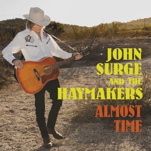 John Surge and the Haymakers - Almost Time (2023)