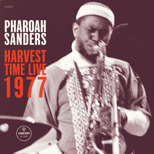Pharoah Sanders - Harvest Time Live 1977 (2023) [Hi-Res]