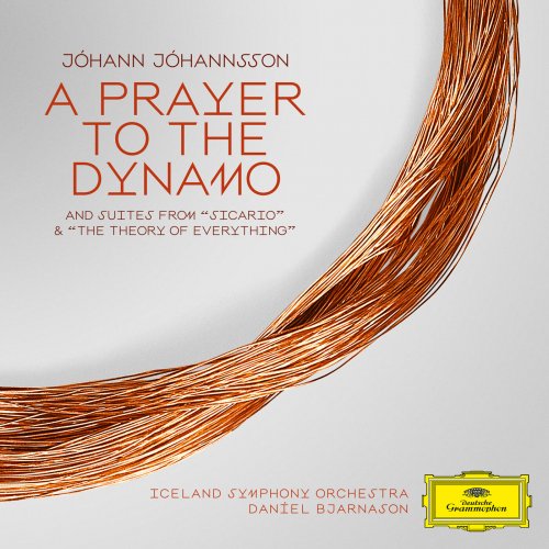 Iceland Symphony Orchestra, Daníel Bjarnason - A Prayer To The Dynamo / Suites from Sicario & The Theory of Everything (2023) [Hi-Res]