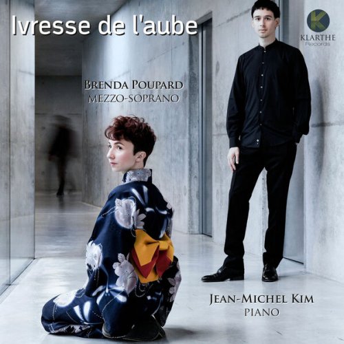 Brenda Poupard, Jean-Michel Kim - Ivresse de l'aube (2023) [Hi-Res]