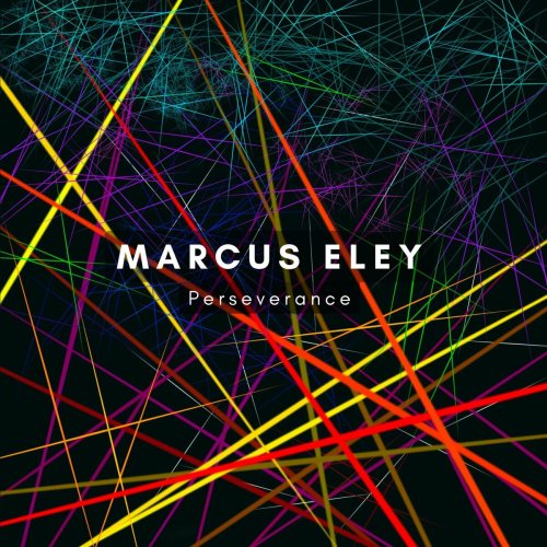 Marcus Eley - Perseverance (2023) Hi-Res