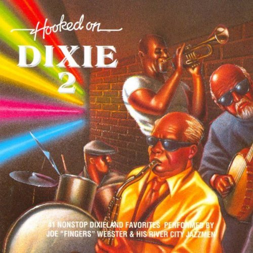 Joe "Fingers" Webster & His River City Jazzmen - Hooked On Dixie 2 (1991)